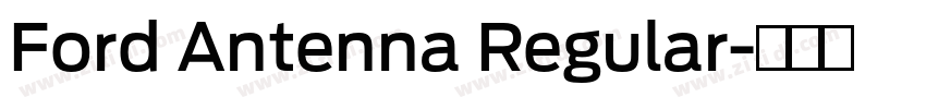 Ford Antenna Regular字体转换